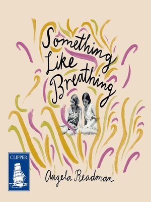 cover image of Something Like Breathing